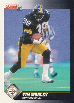 #469 Tim Worley - Pittsburgh Steelers - 1991 Score Football