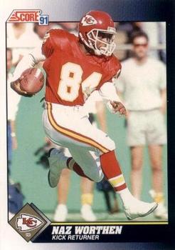 #478 Naz Worthen - Kansas City Chiefs - 1991 Score Football