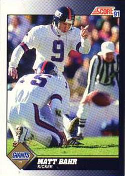 #481 Matt Bahr - New York Giants - 1991 Score Football