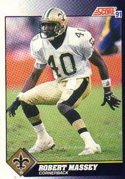 #489 Robert Massey - New Orleans Saints - 1991 Score Football