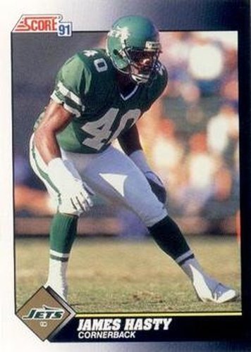 #521 James Hasty - New York Jets - 1991 Score Football
