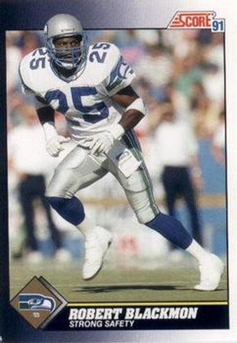 #527 Robert Blackmon - Seattle Seahawks - 1991 Score Football