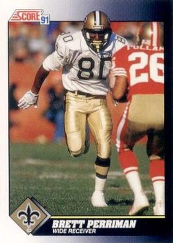 #541 Brett Perriman - New Orleans Saints - 1991 Score Football