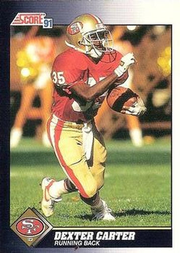 #546 Dexter Carter - San Francisco 49ers - 1991 Score Football