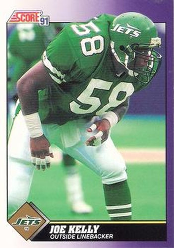 #597 Joe Kelly - New York Jets - 1991 Score Football