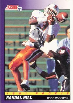 #608 Randal Hill - Miami Hurricanes / Miami Dolphins - 1991 Score Football