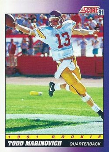 #616 Todd Marinovich - USC Trojans / Los Angeles Raiders - 1991 Score Football