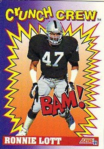 #651 Ronnie Lott - Los Angeles Raiders - 1991 Score Football
