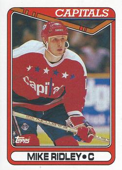#327 Mike Ridley - Washington Capitals - 1990-91 Topps Hockey