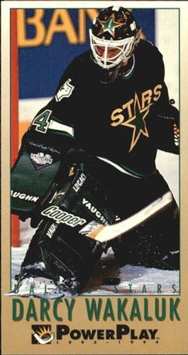 #327 Darcy Wakaluk - Dallas Stars - 1993-94 Fleer PowerPlay Hockey