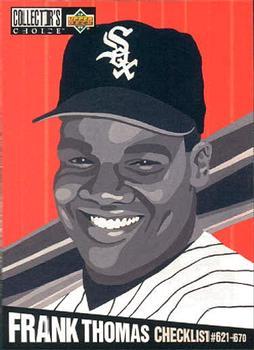 #327 Frank Thomas - Chicago White Sox - 1994 Collector's Choice Baseball