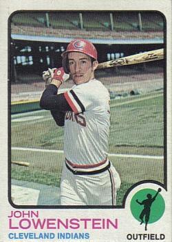 #327 John Lowenstein - Cleveland Indians - 1973 Topps Baseball