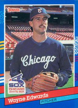 #327 Wayne Edwards - Chicago White Sox - 1991 Donruss Baseball