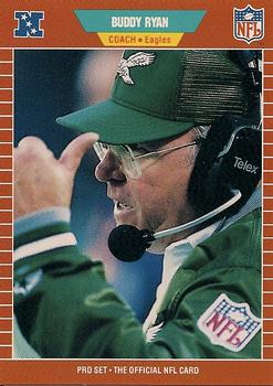 #327 Buddy Ryan - Philadelphia Eagles - 1989 Pro Set Football