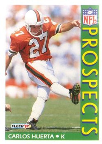 #439 Carlos Huerta - Miami Hurricanes - 1992 Fleer Football