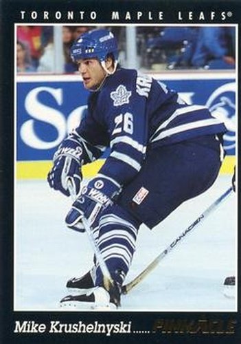 #328 Mike Krushelnyski - Toronto Maple Leafs - 1993-94 Pinnacle Hockey