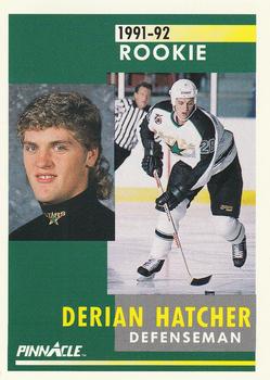 #328 Derian Hatcher - Minnesota North Stars - 1991-92 Pinnacle Hockey