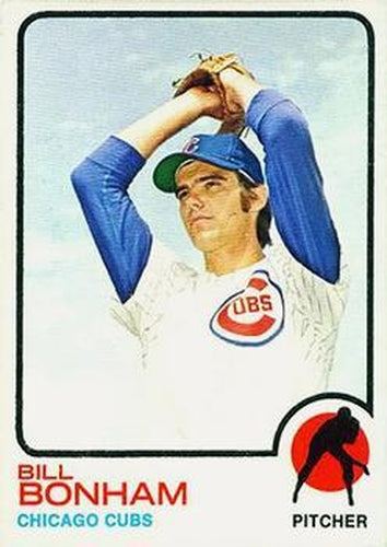 #328 Bill Bonham - Chicago Cubs - 1973 Topps Baseball