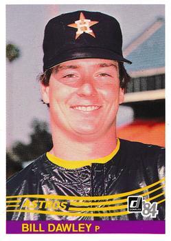 #328 Bill Dawley - Houston Astros - 1984 Donruss Baseball