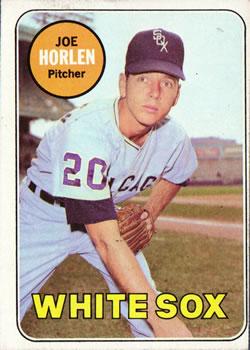 #328 Joe Horlen - Chicago White Sox - 1969 Topps Baseball