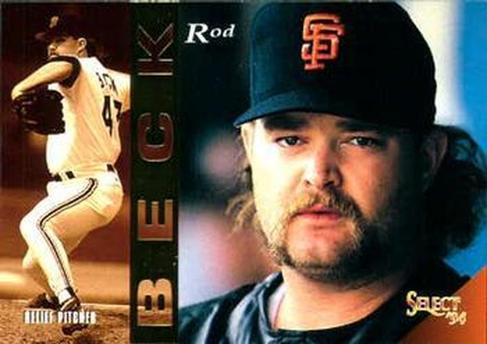 #328 Rod Beck - San Francisco Giants - 1994 Select Baseball