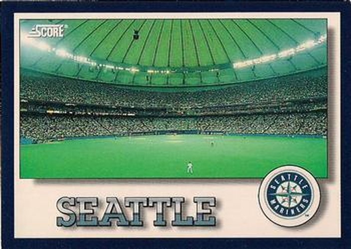 #328 Seattle Mariners - Seattle Mariners -1994 Score Baseball