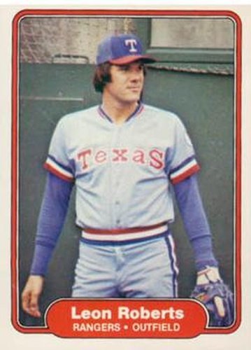 #329 Leon Roberts - Texas Rangers - 1982 Fleer Baseball