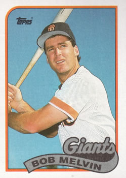 #329 Bob Melvin - San Francisco Giants - 1989 Topps Baseball