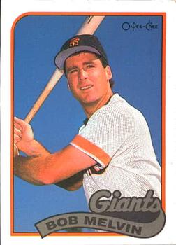 #329 Bob Melvin - San Francisco Giants - 1989 O-Pee-Chee Baseball