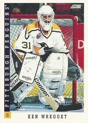 #329 Ken Wregget - Pittsburgh Penguins - 1993-94 Score Canadian Hockey
