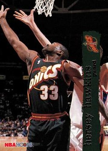 #329 Hersey Hawkins - Seattle SuperSonics - 1995-96 Hoops Basketball