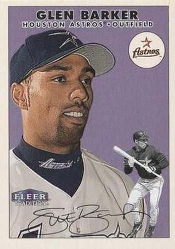 #329 Glen Barker - Houston Astros - 2000 Fleer Tradition Baseball