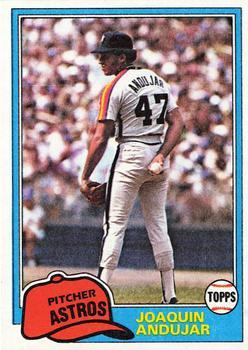 #329 Joaquin Andujar - Houston Astros - 1981 Topps Baseball