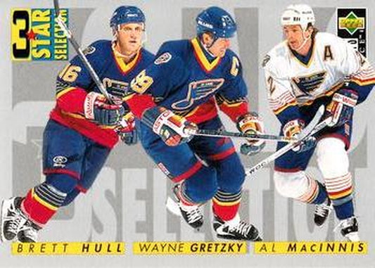 #329 Wayne Gretzky / Brett Hull / Al MacInnis - St. Louis Blues - 1996-97 Collector's Choice Hockey