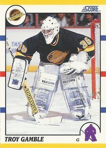 #32T Troy Gamble - Vancouver Canucks - 1990-91 Score Rookie and Traded Hockey