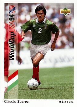 #32 Claudio Suarez - Mexico - 1993 Upper Deck World Cup Preview English/Spanish Soccer