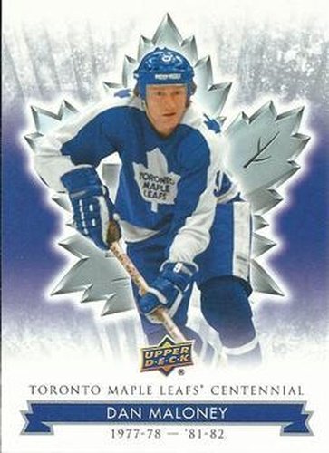 #32 Dan Maloney - Toronto Maple Leafs - 2017 Upper Deck Toronto Maple Leafs Centennial Hockey