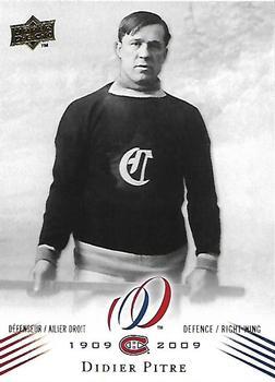 #32 Didier Pitre - Montreal Canadiens - 2008-09 Upper Deck Montreal Canadiens Centennial Hockey