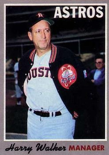 #32 Harry Walker - Houston Astros - 1970 Topps Baseball
