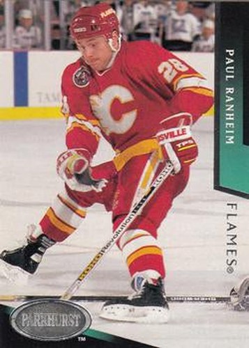 #32 Paul Ranheim - Calgary Flames - 1993-94 Parkhurst Hockey