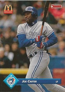 #32 Joe Carter - Toronto Blue Jays - 1993 Donruss McDonald's Toronto Blue Jays Great Moments Baseball