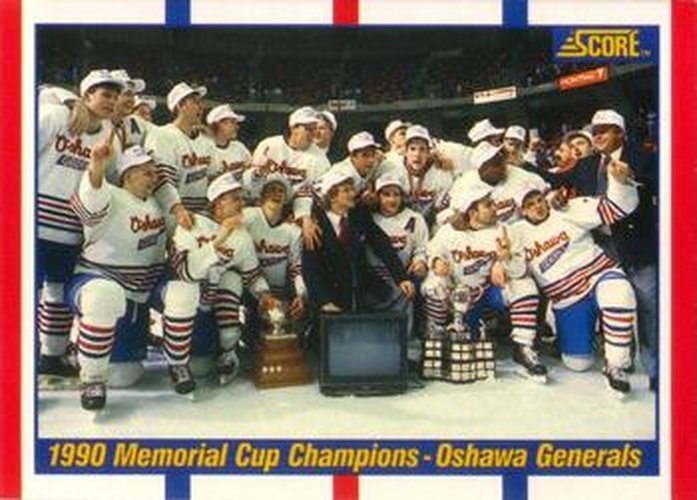 #330 Memorial Cup Champions - Oshawa Generals - 1990-91 Score Canadian Hockey