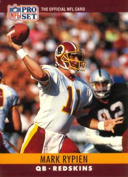 #330 Mark Rypien - Washington Redskins - 1990 Pro Set Football