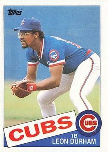 #330 Leon Durham - Chicago Cubs - 1985 Topps Baseball