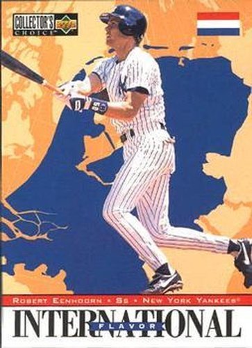 #330 Robert Eenhoorn - New York Yankees - 1996 Collector's Choice Baseball