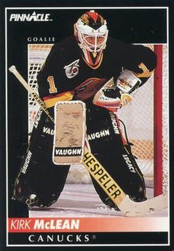 #330 Kirk McLean - Vancouver Canucks - 1992-93 Pinnacle Canadian Hockey