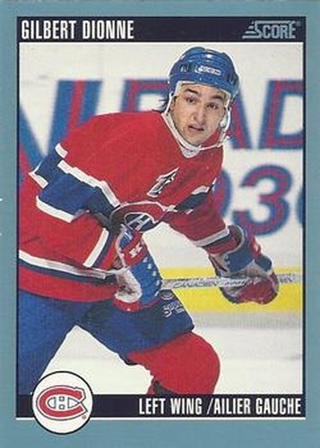 #331 Gilbert Dionne - Montreal Canadiens - 1992-93 Score Canadian Hockey