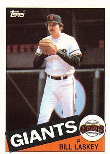 #331 Bill Laskey - San Francisco Giants - 1985 Topps Baseball