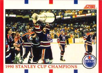 #331 1990 Stanley Cup Champions - Edmonton Oilers - 1990-91 Score Canadian Hockey
