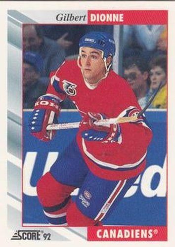 #331 Gilbert Dionne - Montreal Canadiens - 1992-93 Score USA Hockey